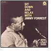 Jimmy Forrest-Sit Down & Relax